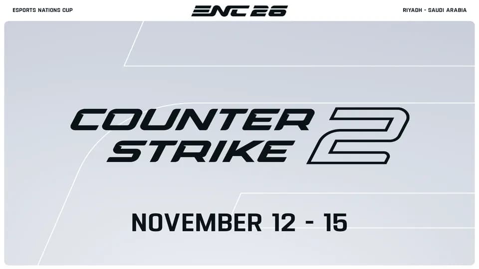 Counter-Strike 2 at ENC 26 - Image 1